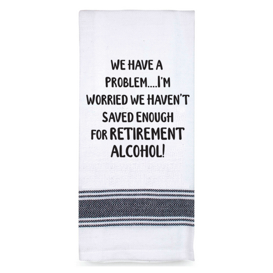 Talkn Tea Towel Retirement Alcohol