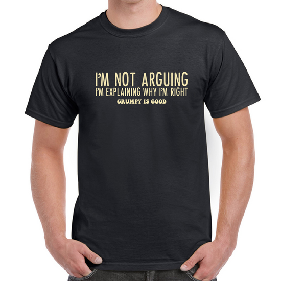 I'm Not Arguing Black T-shirt [sz:medium]