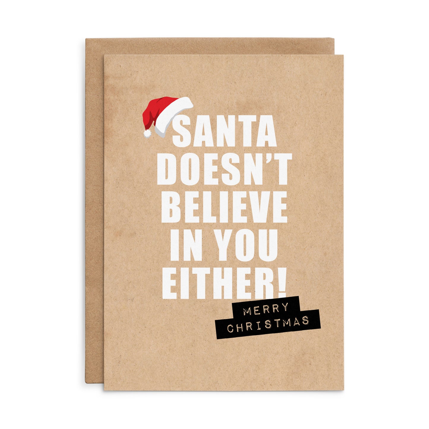 Santa Doesn't Believe - Defamations Christmas Card